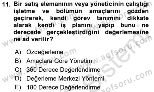 Satış Yönetimi ve Telefonda Satış Dersi 2015 - 2016 Yılı (Final) Dönem Sonu Sınav Soruları 11. Soru