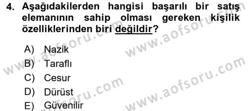 Satış Yönetimi ve Telefonda Satış Dersi 2016 - 2017 Yılı (Vize) Ara Sınav Soruları 4. Soru