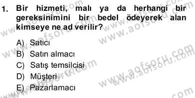 Çağrı Merkezinde Müşteri İlişkileri Yönetimi Dersi 2013 - 2014 Yılı (Vize) Ara Sınav Soruları 1. Soru