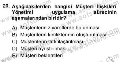 Çağrı Merkezinde Müşteri İlişkileri Yönetimi Dersi 2013 - 2014 Yılı (Vize) Ara Sınav Soruları 20. Soru