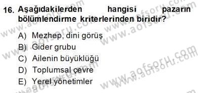 Çağrı Merkezinde Müşteri İlişkileri Yönetimi Dersi 2014 - 2015 Yılı (Vize) Ara Sınavı 16. Soru