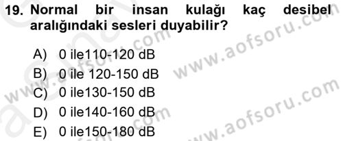 Bakıma Gereksinimi Olan Engelli Bireyler 1 Dersi Ara Sınavı Deneme Sınav Soruları 19. Soru