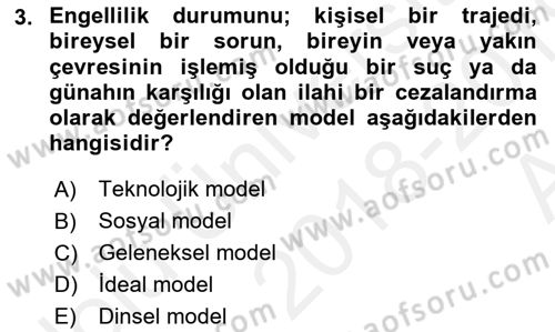 Bakıma Gereksinimi Olan Engelli Bireyler 1 Dersi Ara Sınavı Deneme Sınav Soruları 3. Soru
