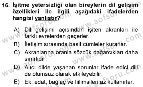 Bakıma Gereksinimi Olan Engelli Bireyler 1 Dersi 2019 - 2020 Yılı (Vize) Ara Sınav Soruları 16. Soru