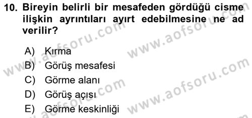 Bakıma Gereksinimi Olan Engelli Bireyler 1 Dersi 2019 - 2020 Yılı (Final) Dönem Sonu Sınav Soruları 10. Soru