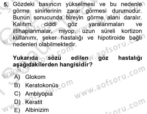 Bakıma Gereksinimi Olan Engelli Bireyler 1 Dersi 2019 - 2020 Yılı (Final) Dönem Sonu Sınav Soruları 5. Soru