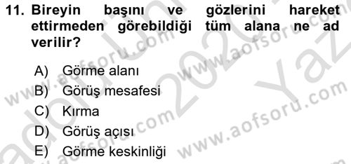 Bakıma Gereksinimi Olan Engelli Bireyler 1 Dersi 2020 - 2021 Yılı Yaz Okulu Sınav Soruları 11. Soru