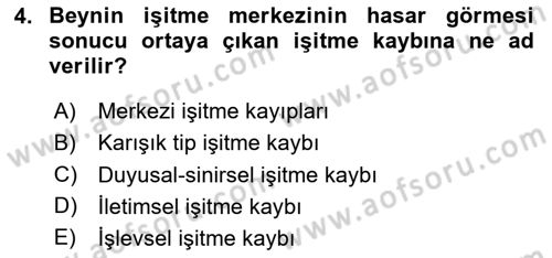 Bakıma Gereksinimi Olan Engelli Bireyler 1 Dersi 2020 - 2021 Yılı Yaz Okulu Sınav Soruları 4. Soru