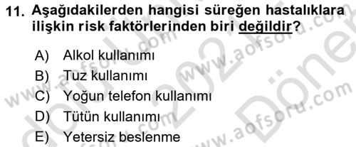 Bakıma Gereksinimi Olan Engelli Bireyler 1 Dersi 2021 - 2022 Yılı (Final) Dönem Sonu Sınav Soruları 11. Soru