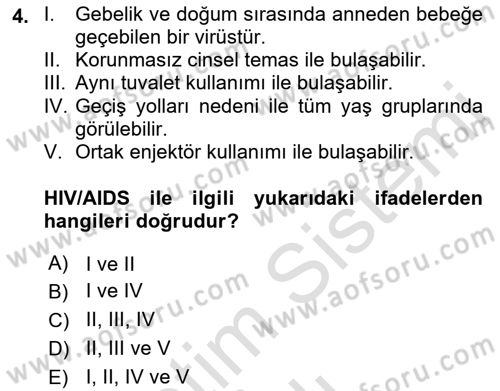 Bakıma Gereksinimi Olan Engelli Bireyler 1 Dersi 2021 - 2022 Yılı Yaz Okulu Sınav Soruları 4. Soru