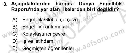 Bakıma Gereksinimi Olan Engelli Bireyler 1 Dersi 2022 - 2023 Yılı (Vize) Ara Sınav Soruları 3. Soru