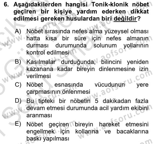 Bakıma Gereksinimi Olan Engelli Bireyler 1 Dersi 2022 - 2023 Yılı (Final) Dönem Sonu Sınav Soruları 6. Soru