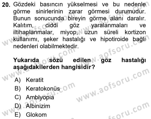 Bakıma Gereksinimi Olan Engelli Bireyler 1 Dersi 2022 - 2023 Yılı Yaz Okulu Sınav Soruları 20. Soru
