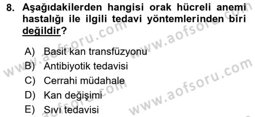 Bakıma Gereksinimi Olan Engelli Bireyler 1 Dersi 2022 - 2023 Yılı Yaz Okulu Sınav Soruları 8. Soru