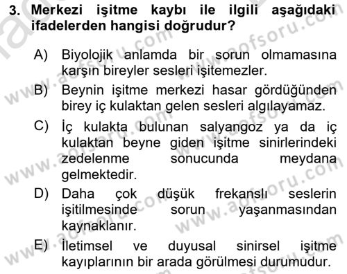 Bakıma Gereksinimi Olan Engelli Bireyler 1 Dersi 2023 - 2024 Yılı (Final) Dönem Sonu Sınav Soruları 3. Soru