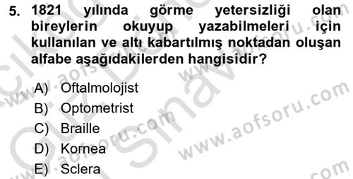 Bakıma Gereksinimi Olan Engelli Bireyler 1 Dersi 2023 - 2024 Yılı (Final) Dönem Sonu Sınav Soruları 5. Soru