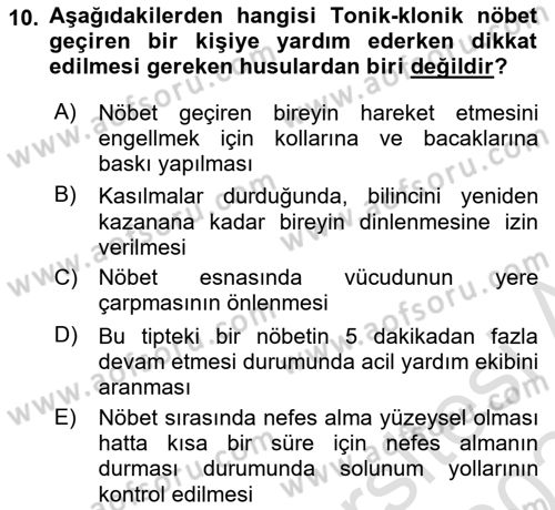 Bakıma Gereksinimi Olan Engelli Bireyler 1 Dersi 2023 - 2024 Yılı Yaz Okulu Sınavı 10. Soru