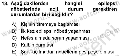 Bakıma Gereksinimi Olan Engelli Bireyler 1 Dersi 2023 - 2024 Yılı Yaz Okulu Sınavı 13. Soru