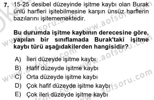 Bakıma Gereksinimi Olan Engelli Bireyler 1 Dersi 2023 - 2024 Yılı Yaz Okulu Sınavı 7. Soru