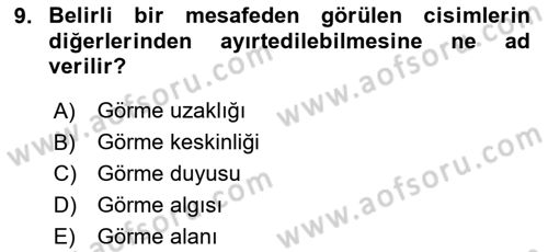 Bakıma Gereksinimi Olan Engelli Bireyler 1 Dersi 2023 - 2024 Yılı Yaz Okulu Sınavı 9. Soru