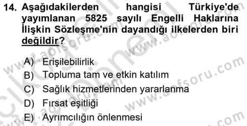 Bakıma Gereksinimi Olan Engelli Bireyler 1 Dersi 2024 - 2025 Yılı (Vize) Ara Sınav Soruları 14. Soru