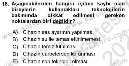 Bakıma Gereksinimi Olan Engelli Bireyler 1 Dersi 2024 - 2025 Yılı (Vize) Ara Sınav Soruları 18. Soru