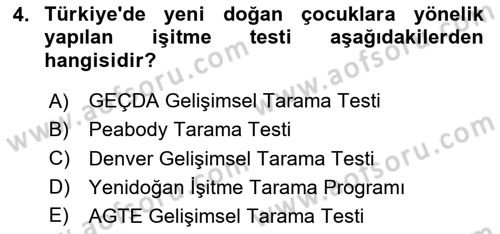 Bakıma Gereksinimi Olan Engelli Bireyler 1 Dersi 2024 - 2025 Yılı (Vize) Ara Sınav Soruları 4. Soru