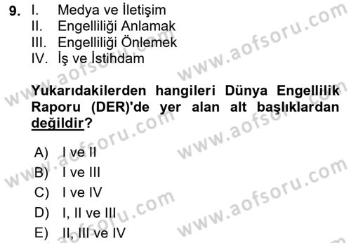 Bakıma Gereksinimi Olan Engelli Bireyler 1 Dersi 2024 - 2025 Yılı (Vize) Ara Sınav Soruları 9. Soru
