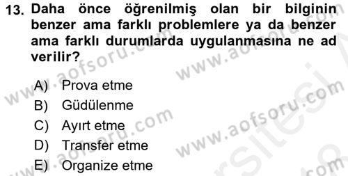 Bakıma Gereksinimi Olan Engelli Bireyler 2 Dersi 2017 - 2018 Yılı (Final) Dönem Sonu Sınav Soruları 13. Soru