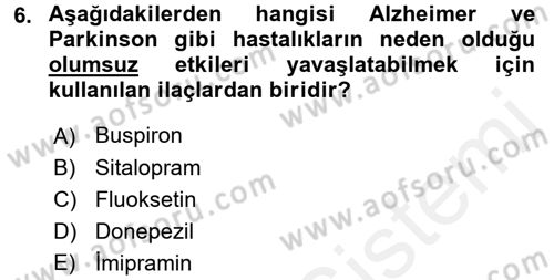 Bakıma Gereksinimi Olan Engelli Bireyler 2 Dersi 2017 - 2018 Yılı (Final) Dönem Sonu Sınav Soruları 6. Soru