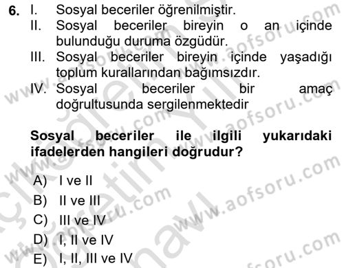 Bakıma Gereksinimi Olan Engelli Bireyler 2 Dersi 2020 - 2021 Yılı Yaz Okulu Sınav Soruları 6. Soru