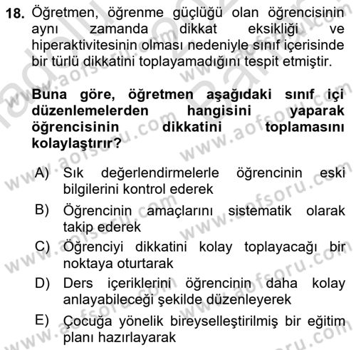 Bakıma Gereksinimi Olan Engelli Bireyler 2 Dersi 2021 - 2022 Yılı (Vize) Ara Sınav Soruları 18. Soru