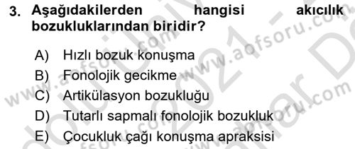 Bakıma Gereksinimi Olan Engelli Bireyler 2 Dersi 2021 - 2022 Yılı (Vize) Ara Sınav Soruları 3. Soru