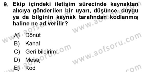 Bakıma Gereksinimi Olan Engelli Bireyler 2 Dersi 2021 - 2022 Yılı (Final) Dönem Sonu Sınav Soruları 9. Soru