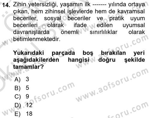 Bakıma Gereksinimi Olan Engelli Bireyler 2 Dersi 2021 - 2022 Yılı Yaz Okulu Sınav Soruları 14. Soru