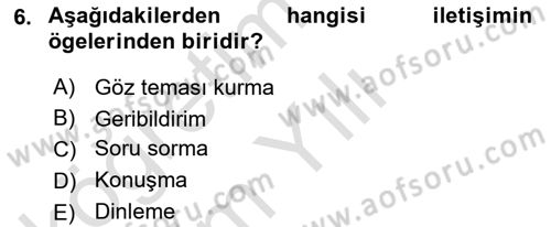 Bakıma Gereksinimi Olan Engelli Bireyler 2 Dersi 2021 - 2022 Yılı Yaz Okulu Sınav Soruları 6. Soru