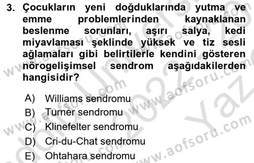 Bakıma Gereksinimi Olan Engelli Bireyler 2 Dersi 2022 - 2023 Yılı Yaz Okulu Sınav Soruları 3. Soru