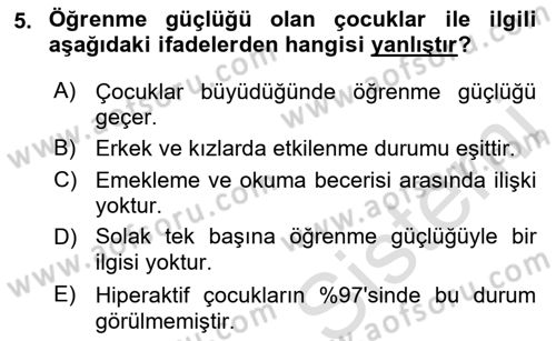 Bakıma Gereksinimi Olan Engelli Bireyler 2 Dersi 2022 - 2023 Yılı Yaz Okulu Sınav Soruları 5. Soru