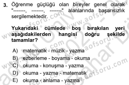 Bakıma Gereksinimi Olan Engelli Bireyler 2 Dersi 2023 - 2024 Yılı (Vize) Ara Sınav Soruları 3. Soru
