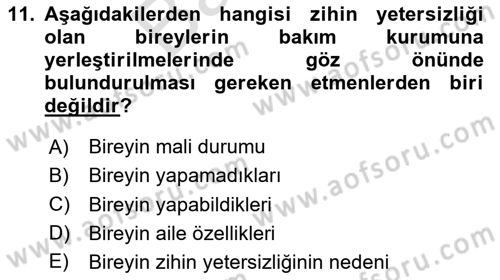 Bakıma Gereksinimi Olan Engelli Bireyler 2 Dersi 2023 - 2024 Yılı (Final) Dönem Sonu Sınav Soruları 11. Soru