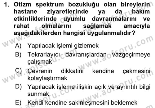 Bakıma Gereksinimi Olan Engelli Bireyler 2 Dersi 2023 - 2024 Yılı Yaz Okulu Sınav Soruları 1. Soru