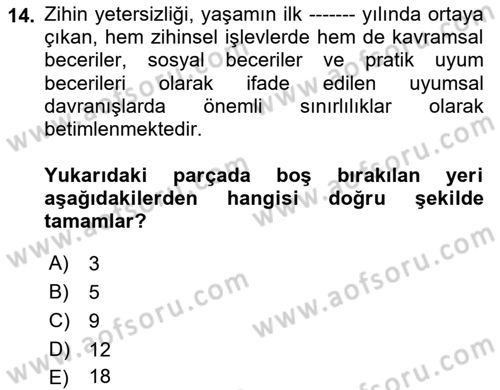 Bakıma Gereksinimi Olan Engelli Bireyler 2 Dersi 2023 - 2024 Yılı Yaz Okulu Sınav Soruları 14. Soru
