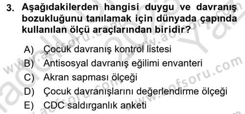 Bakıma Gereksinimi Olan Engelli Bireyler 2 Dersi 2023 - 2024 Yılı Yaz Okulu Sınav Soruları 3. Soru