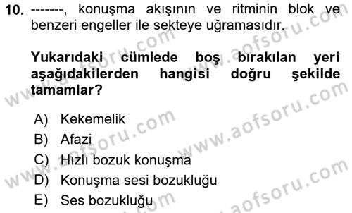 Bakıma Gereksinimi Olan Engelli Bireyler 2 Dersi 2025 - 2026 Yılı (Vize) Ara Sınav Soruları 10. Soru