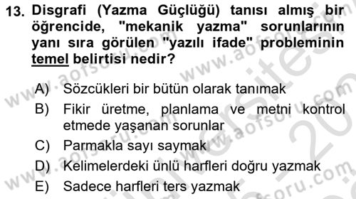 Bakıma Gereksinimi Olan Engelli Bireyler 2 Dersi 2025 - 2026 Yılı (Vize) Ara Sınav Soruları 13. Soru