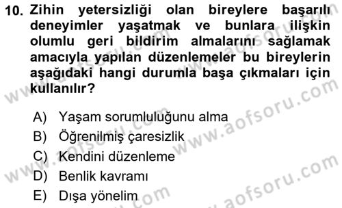 Bakıma Gereksinimi Olan Engelli Bireyler 2 Dersi 2025 - 2026 Yılı (Final) Dönem Sonu Sınav Soruları 10. Soru