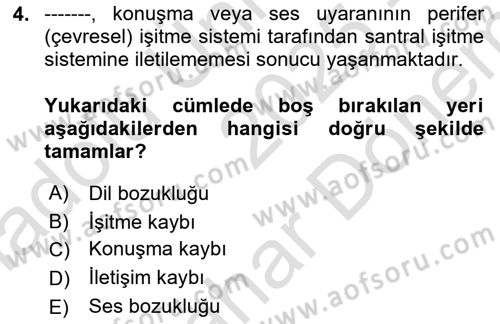 Bakıma Gereksinimi Olan Engelli Bireyler 2 Dersi 2025 - 2026 Yılı (Final) Dönem Sonu Sınav Soruları 4. Soru
