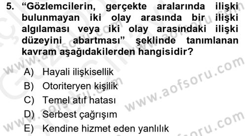 Engelli Psikolojisi Dersi 2017 - 2018 Yılı (Final) Dönem Sonu Sınav Soruları 5. Soru