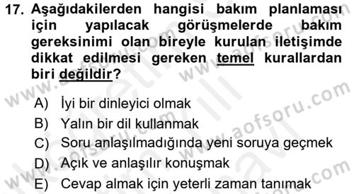 Engelli Bakımı ve Rehabilitasyonunu Planlama Dersi 2017 - 2018 Yılı (Vize) Ara Sınav Soruları 17. Soru