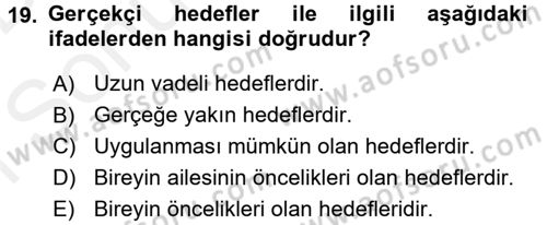 Engelli Bakımı ve Rehabilitasyonunu Planlama Dersi 2017 - 2018 Yılı (Final) Dönem Sonu Sınavı 19. Soru